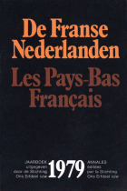 De Franse Nederlanden / Les Pays-Bas Français. Jaargang 1979,  [tijdschrift] Franse Nederlanden, De / Les Pays-Bas Français