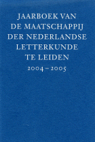 Jaarboek van de Maatschappij der Nederlandse Letterkunde, 2004-2005,  [tijdschrift] Jaarboek van de Maatschappij der Nederlandse Letterkunde [2001- ]