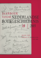 Jaarboek voor Nederlandse Boekgeschiedenis. Jaargang 10,  [tijdschrift] Jaarboek voor Nederlandse Boekgeschiedenis