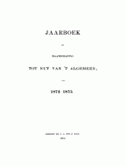 Jaarboek der Maatschappij tot Nut van 't Algemeen voor 1872-1873,  [tijdschrift] Jaarboek der Maatschappij tot Nut van 't Algemeen