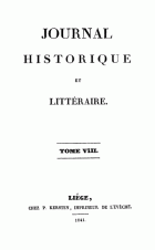 Journal historique et littéraire. Nouvelle série. Tome 8,  [tijdschrift] Journal historique et littéraire