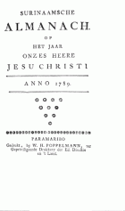 Surinaamsche Almanach op het jaar onzes Heere Jesu Christi. Anno 1789,  [tijdschrift] Surinaamsche Almanach