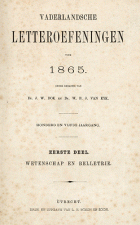 Vaderlandsche letteroefeningen. Jaargang 1865,  [tijdschrift] Vaderlandsche Letteroefeningen