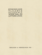 Verslagen en mededelingen van de Koninklijke Vlaamse Academie voor Taal- en Letterkunde 1954,  [tijdschrift] Verslagen en mededelingen van de Koninklijke Vlaamse Academie voor Taal- en Letterkunde