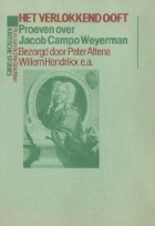 Het verlokkend ooft. Proeven over Jacob Campo Weyerman, Peter Altena, W. Hendrikx