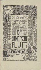 De Chineesche fluit, Hans Bethge