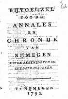 Bijvoegzel tot de annales en chronijk van Nijmegen uit de rekenboeken en guedesdagboeken, Johannes in de Betouw