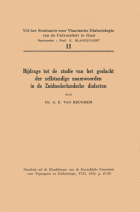 Bijdrage tot de studie van het geslacht der zelfstandige naamwoorden in de Zuidnederlandsche dialecten, A.-E. van Beughem