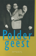 Poldergeest, Frits Bolkestein, E.M.H. Hirsch Ballin, Thijs Wöltgens