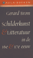 Schilderkunst en literatuur in de 16e en 17e eeuw, Gerard Brom