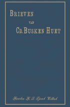 Brieven. Deel 1. 1847-1876, Cd. Busken Huet