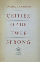 Critiek op de tweesprong, D.A.M. Binnendijk, S. Dresden