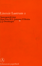 Literair lustrum 2. Een overzicht van vijf jaar Nederlandse literatuur 1966-1971, Kees Fens, H.U. Jessurun d'Oliveira, J.J. Oversteegen