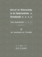 Geloof en wetenschap in de Nederlandsche staatkunde. Twee levensbeelden. II. Het staatsbeleid van Thorbecke, G.J. Grashuis