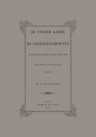 De Tweede Kamer en de verzoekschriften of: De beraadslaging van 28 April 1856 met bijlagen en aanteekeningen toegelicht, G. Groen van Prinsterer