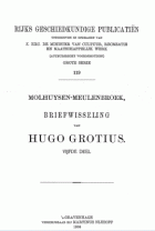 Briefwisseling van Hugo Grotius. Deel 5, Hugo de Groot
