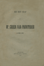 Bij het graf van Mr. Groen van Prinsterer 23 mei 1876, Johannes Hermanus Gunning jr.