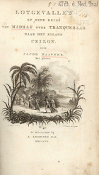 Lotgevallen op eene reize van Madras over Tranquebaar naar het eiland Ceilon, J.G. Haffner