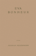 Eva Bonheur, Herman Heijermans
