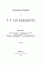 Volledige werken. Deel 6, Pieter Frans van Kerckhoven