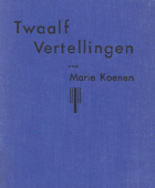 Twaalf vertellingen, Marie Koenen