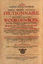 Het koninglyk Neder-Hoog-Duitsch en Hoog-Neder-Duitsch dictionnaire, Matthias Kramer
