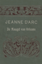Jeanne d'Arc. De maagd van Orleans (onder ps. Mathilde),  Melati van Java