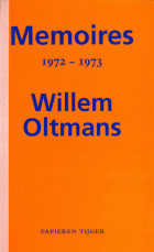 Memoires 1972-1973, Willem Oltmans