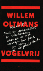 Vogelvrij, Willem Oltmans
