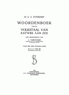 Woordenboek van de volkstaal van Katwijk aan Zee, G.S. Overdiep