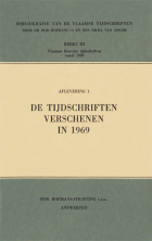 Bibliografie van de Vlaamse Tijdschriften. Reeks 3. Vlaamse literaire tijdschriften vanaf 1969. Aflevering 1. De tijdschriften verschenen in 1969, Hilda van Assche