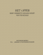 Het offer, Henriette Roland Holst-van der Schalk