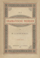 Dramatische werken. Deel 3, H.J. Schimmel