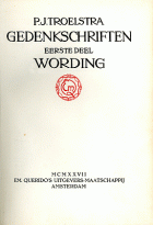 Gedenkschriften. Deel I. Wording, Pieter Jelles Troelstra