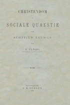 Christendom en sociale quaestie voor achttien eeuwen, S. Ulfers