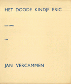 Het doode kindje Eric, Jan Vercammen