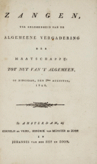 Zangen, ter gelegenheid van de algemeene vergadering der Maatschappij tot Nut van 't Algemeen, op dingsdag, den 8sten augustus, 1826, Willem Hendrik Warnsinck