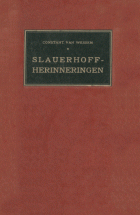 Slauerhoff-herinneringen, Constant van Wessem
