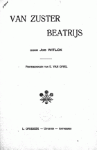Van Zuster Beatrijs, Joseph Witlox