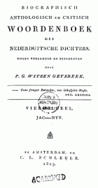 Biographisch anthologisch en critisch woordenboek der Nederduitsche dichters. Deel 4 JAC-NYV, P.G. Witsen Geysbeek