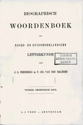 Biographisch woordenboek der Noord- en Zuidnederlandsche letterkunde