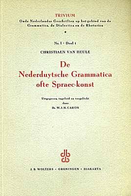De Nederduytsche Grammatica ofte Spraec-konst